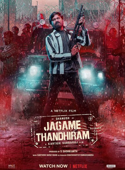Jagame Thandhiram 2021  | دنیا حقه است