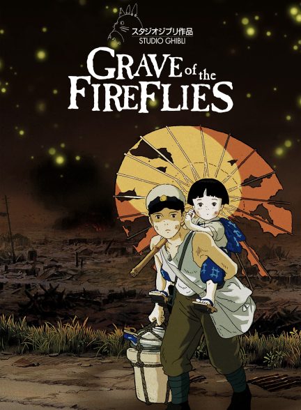 فیلم Grave of the Fireflies 1988 | قبر کرم شب تاب