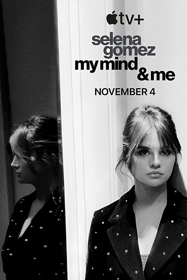 مستند Selena Gomez: My Mind & Me 2022