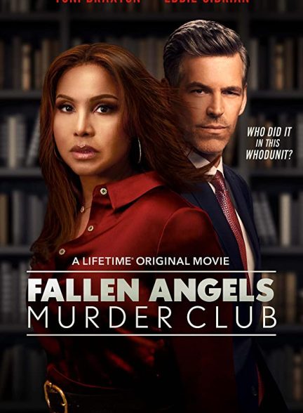 فیلم Fallen Angels Murder Club: Friends to Die For 2022  | باشگاه قتل فرشتگان سقوط کرده: دوستان برای مردن