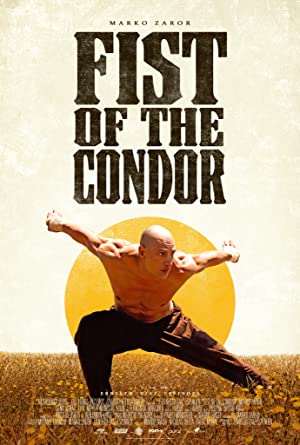 فیلم The Fist of the Condor 2023 | مشت کندور