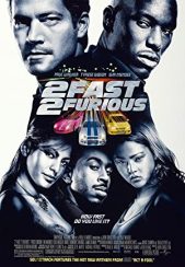 فیلم Fast 2 Furious 2 2003 | سریع و خشن 2