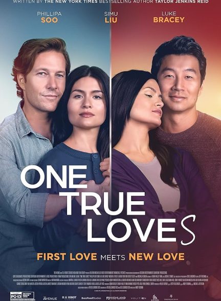 فیلم One True Loves 2023 | یک عشق واقعی